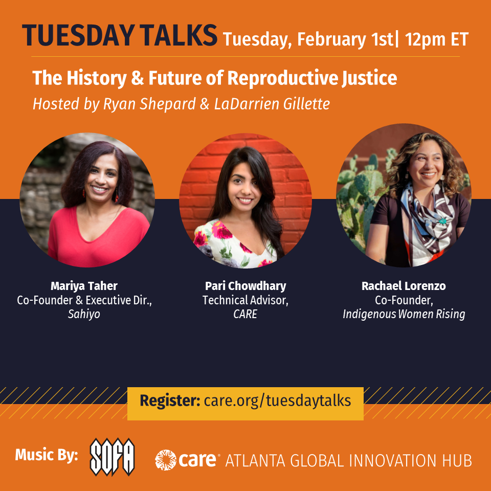 A CARE Tuesday Talk: The History & Future of Reproductive Justice 