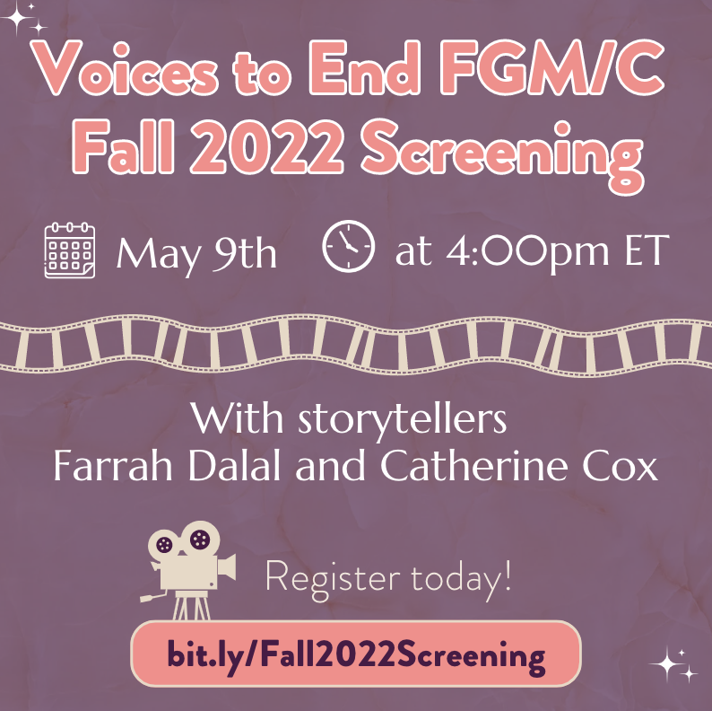 Upcoming screening of the Fall 2022 Voices To End FGM/C digital stories 
