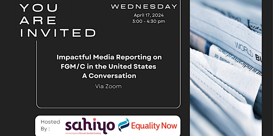 Upcoming Event: "Impactful Media Reporting on Female Genital Mutilation/Cutting in the United States: A Conversation"