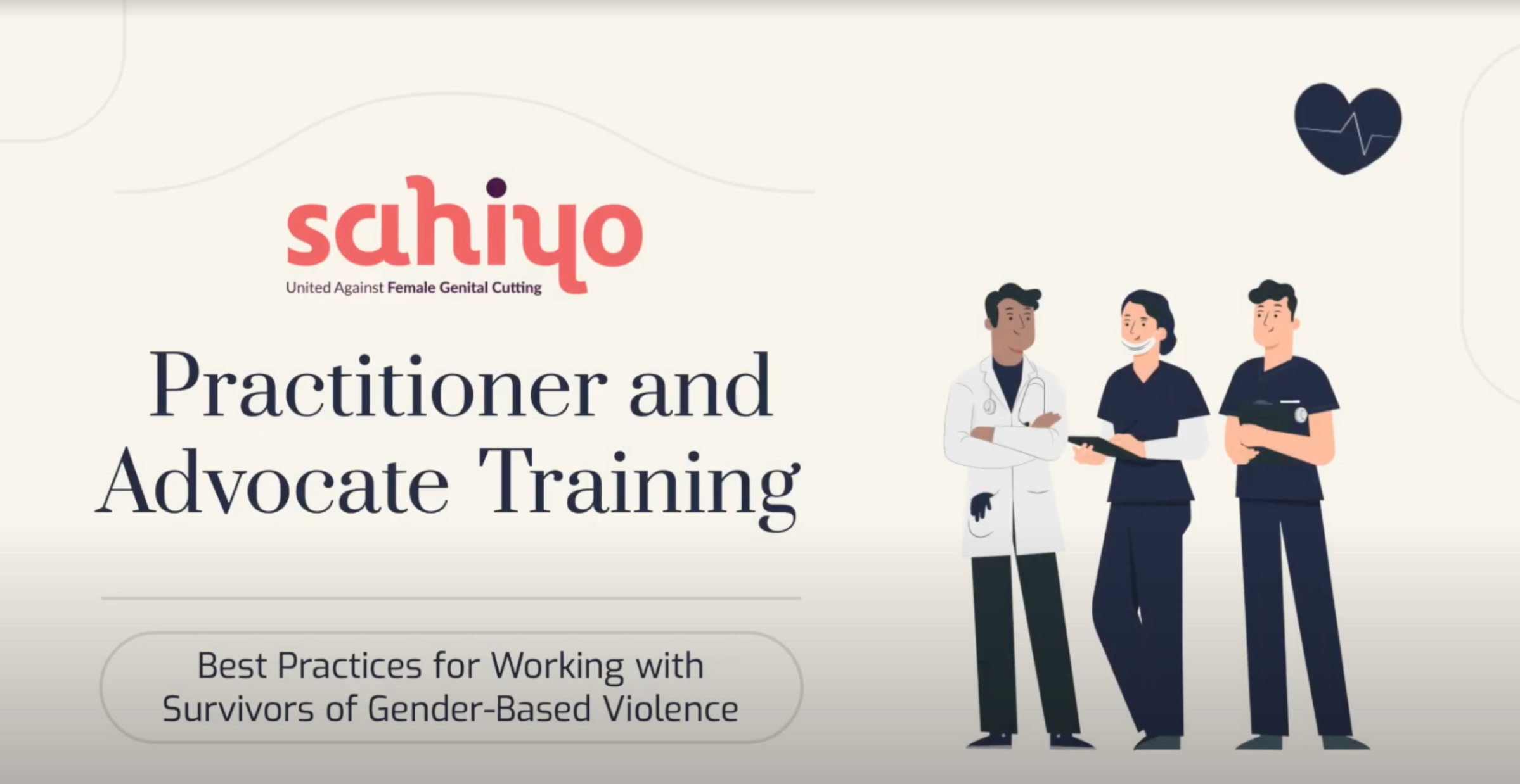 Practitioner and advocate training: Best practices for working with survivors of gender-based violence