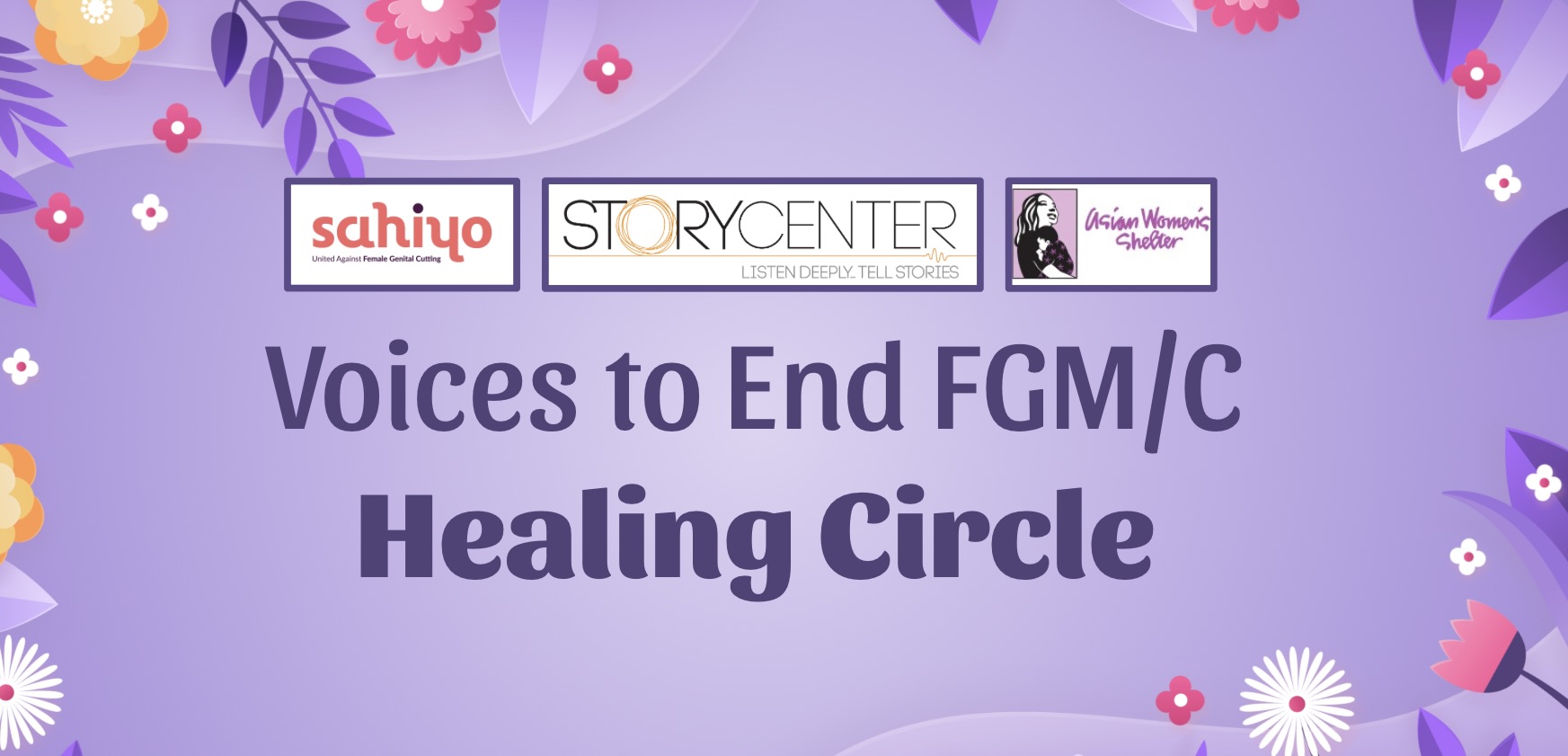 Sahiyo holds first Voices to End FGM/C Healing Circle