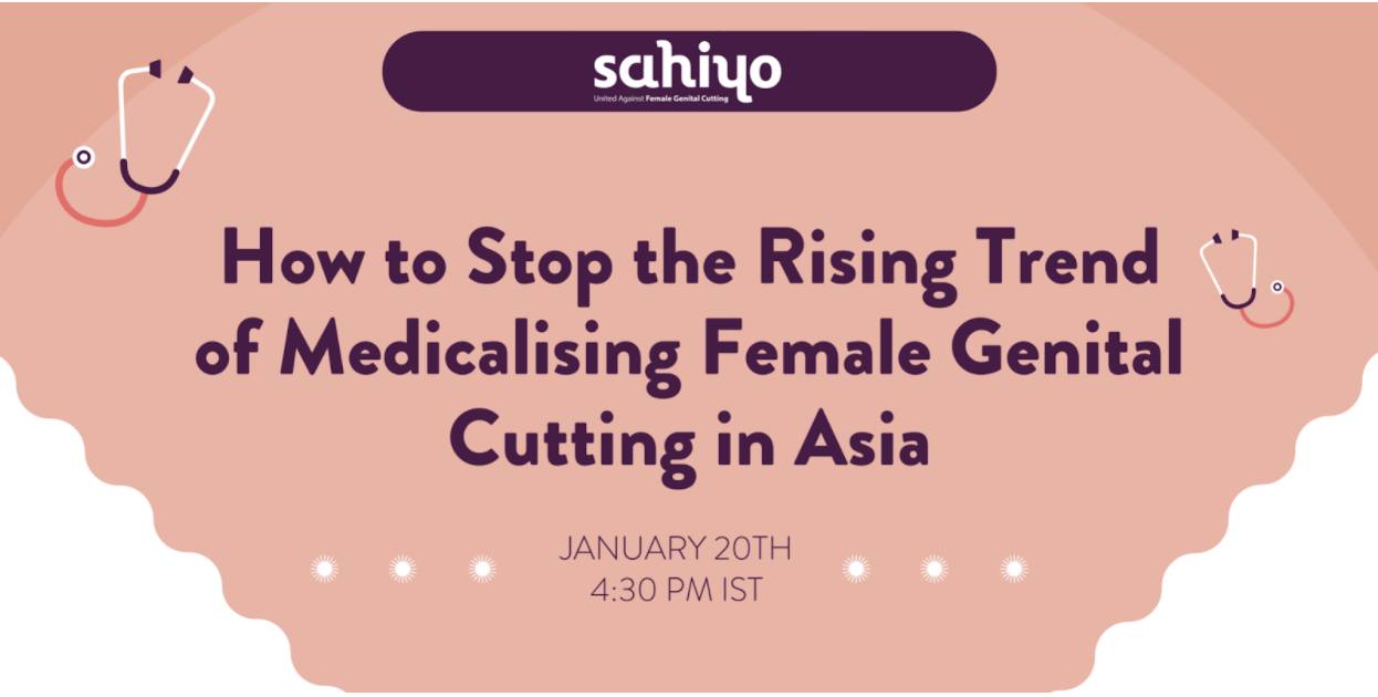 Introducing the Speakers for ‘How to Stop the Rising Trend of Medicalising Female Genital Cutting in Asia’