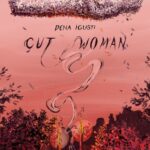 Sahiyo Discusses: Cut Woman by Dena Igusti