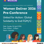 Women Deliver 2026 Pre-Conference: United for Action: Global Solidarity to End FGM/C