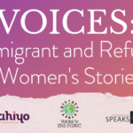 Voices 2026: Immigrant and Refugee Women's Stories